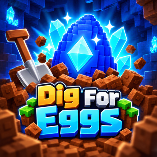 Dig For Eggs